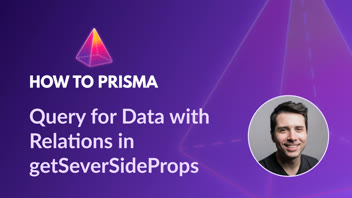 Query for Data with Relations in getServerSideProps thumbnail